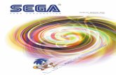 ANNUAL REPORT 2000 SEGA CORPORATION Year ended ......At present, Dreamcast is the only network game console that has a built-in modem. In addition, its positioning and concept differ