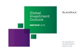 Global Investment Outlook · Investment Outlook MIDYEAR 2016 BLACKROCK INVESTMENT INSTITUTE. 2 GLOBAL INVESTMENT OUTLOOK Markets are torn between anxiety over the fallout from the