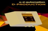 d-production · simple and easy to use real-ti - me health and KPI monito-ring system: d-producti on. d-producti on does KPI Log-ging and provides a dashbo-ard to enable your producti