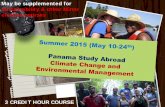 May be supplemented for Sustainability & other Minor ...€¦ · Independent study (work on capstone project and presentations) 20 -All Day Activity- Urban Management in the Panama