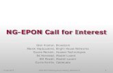 NG-EPON Call for Interest - IEEE-SAgrouper.ieee.org/groups/802/3/cfi/0715_1/CFI_01_0715.pdf · 2015. 7. 15. · 14 July 2015 IEEE 802.3 Working Group meeting, Waikoloa HI 1 NG-EPON
