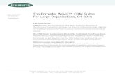The Forrester Wave™: CRM Suites€¦ · The Forrester Wave™: CRM Suites For Large Organizations, Q1 2015 y Kate Leggett, March 25, 2015 Updated: March 2, 2015 For: application