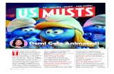 Demi Gets Animated! · Demi Gets Animated! T o truly feel blue, Demi Lovato had to push herself. As the voice of courageous Smurfette in Smurfs: The Lost Village, “I was stepping