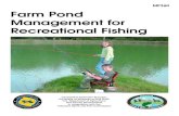 Farm Pond Management for Recreational Fishingagrilife.org/fisheries2/files/2013/10/Farm-Pond...Farm Pond Management for Recreational Fishing MP360 A q u a c u l t u r e / Fisheri e