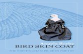 Bird Skin Coat - the-eye.eu Sorby - Bird Skin Coat... · BIRD SKIN COAT Two Toyotas crash. No real damage. The drivers are blessed by the pope of fate, the one who appears erratically,