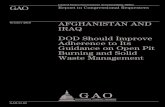 GAO-11-63 Afghanistan and Iraq: DOD Should Improve ...military operations in Afghanistan and Iraq generate about 10 pounds of solid waste per soldier each day. The military has relied