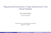 Regularized Estimation in High-dimensional Time Series Models...Sumanta Basu (Cornell) High-dimensional Time Series April 27, 2018 3 / 33 Econometric Measures of Systemic Risk Use