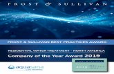 Best Practices Award Template - Frost & Sullivan · Aquasana line of drinking water and whole house products are certified to reduce up to 97.6% of chlorine and chloramines, 99.62%
