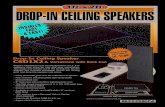 Drop-In Ceiling Speaker CSD1X2CEILING TILE SUPPORT RAIL CROSSBAR(included) CSD1X2 CEILING GRID Drop-In Ceiling Speaker CSD1X2& Variationswith Back Can Bogen’s CSD1X2 Drop-In Ceiling