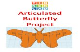 Articulated Butterfly Project - MR. MONTGOMERY'S CLASS · Butterfly Project . Reference to Aligning, Flip direction, Move direction, and Rotate direction. Always be in the "home view"
