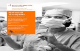 Meniscal Transplant - smith-nephew.com¤ufiges... · Smith & Nephew, Inc. is committed to following the relevant code of ethics and limits attendance at company sponsored events to