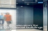 8071 KONE elevators for commercial buildings LR · Every aspect of the upgraded KONE MonoSpace® is designed to add real value to your building and maximize comfort, safety, and convenience