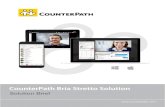 CounterPath Bria Stretto Solution · 2/15/2018  · solution for enterprise customers, to complement the enterprise’s existing VoIP service. Bria Stretto combines CounterPath’s
