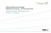Sentencing Advisory Council Annual Report · 1991. The Council was formed to implement a key recommendation arising out of Professor Arie Freiberg’s 2002 Pathways to Justice report.