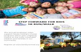 STEP FORWARD FOR KIDS 5K RUN/WALK · participation in the Family Central’s 5K Run/Walk Event (“Event”), including but not limited to, warm-up and other actions prior to and