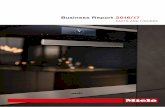 Business Report 2016/17 - Miele · 2017. 8. 29. · version of the Miele@mobile appliance app: In exclusive collaboration with the Kitchen Stories Family-owned Miele Company further