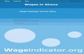 Wage Indicator Data September 2012 Report Wages in Ghana · 1 Executive summary This WageIndicator Data Report presents the results of the face-to-face WageIndicator survey in Ghana,