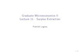 Graduate Microeconomics II Lecture 11 - Surplus Extractionhomepages.ulb.ac.be/~plegros/documents/classes/micro2/L11 - sur… · Graduate Microeconomics II Lecture 11 - Surplus Extraction