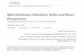 M&A Disclosure Schedules: Seller and Buyer Perspectivesmedia.straffordpub.com/.../presentation.pdfJun 17, 2020  · Buyer Goals in Disclosure Process • The disclosure process helps