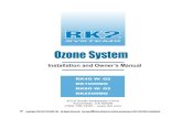 LIT220 Miniseries UL 050610...5 . SAFETY WARNINGS. Two aspects of RK2 Systems ozone generators represent potential dangers: ozone gas and high voltage electricity. OZONE GAS - WARNING: