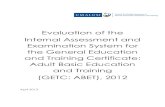 Evaluation of the Internal Assessment and Examination ... · The Evaluation of the Internal Assessment and Examinations System for the GETC: ABET 7 PART 1: BACKGROUND AND INTRODUCTION