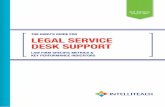THE GURU’S GUIDE FOR LEGAL SERVICE DESK SUPPORTsupport and service desk statistics and metrics. It is based on 2.2 million service desk tickets (an increase of 1 million from the