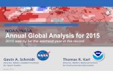 NOAA/NASA Annual Global Analysis for 2015€¦ · 2016-01-20  · NOAA/NASA Thomas R. Karl Director, NOAA’s Na0onal Centers for Environmental Informa0on Gavin A. Schmidt Director,
