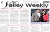Volume 2, No. 9 Friday, November 6, 2015 AAMU Board Meets ...valleyweeklyllc.com/ValleyWeekly11062015V1N61.pdf · Valley Area’s Civil War Round Table to Meet. The Tennessee Valley