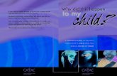 A PARENT'S GUIDE TO HELPING PARENTS OF A CHILD WHO … · wi h ou erc ns . INCEST: Incest refers to sexual relations between blood relatives (father, mother, brother, sister, grandparents,