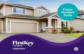 Future Resident Guide...FirstKey Homes is pledged to the letter and spirit of all applicable state and federal fair housing laws, including, without limitation, the Fair Housing Act
