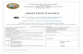 ADOPTION PACKET - California€¦ · Adoption Agreement Judicial Council Form ADOPT-210 Adoption Order Judicial Council Form ADOPT-215 Court Report of Adoption (SAMPLE) State Form