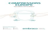 COMPrESSOrS EUrOPE...which ensure the Embraco differential over other companies in the world market. its products are now considered the favorite leading home appliance manufacturers