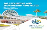 2021 EXHIBITING AND SPONSORSHIP PROSPECTUS · exhibit space on April 27, 2020, starting with NAFSA’s Global Partnership Program (GPP). Global Partner discounts will be cancelled