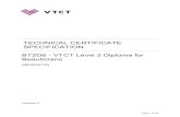 TECHNICAL CERTIFICATE SPECIFICATION BT2D6 - VTCT Level … · The VTCT Level 2 Diploma for Beauticians is a Technical Certificate qualification aimed at learners aged 16-19 who are