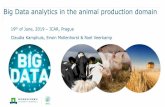 Big Data analytics in the animal production domain - | ICAR...Claudia Kamphuis, Yvette de Haas, Erik van den Bergh, Gerrit Seiger Erwin Mollenhorst, Dirkjan Schokker, Roel Veerkamp.