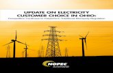 UPDATE ON ELECTRICITY CUSTOMER CHOICE IN OHIO2013 $744.11 $2,342.00 $3,086.11 2014 $824.21 $2,380.00 $3,204.21 ... released the report ... At that time, some investor-owned utilities