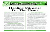 Healing Miracles For The Heartehoimages.blob.core.windows.net/images/landing... · Clinton underwent quadruple coronary artery bypass surgery. There was a lot of reporting on what