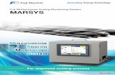 Fuji Multipurpose Analog Monitoring System MARSYS€¦ · Power Time The system analyzes the waveform data gathered by MARSYS with a data analysis tool (ProHealth), thereby supporting