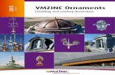 2015 Edition VMZINC Ornaments Cladding and roofing 2015. 9. 8.آ  VMZINC ORNAMENT. 6 VMZINC Ornaments