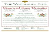 11 Gingerbread House Decorating - The WoodlandsGingerbread House Decorating $50.00++ per house. Included is a locally baked Gingerbread House, icing, and an array of candy to create
