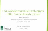 I’m an entrepreneurial electrical engineer (iEEE): from academia …site.ieee.org/pes-yp/files/2019/05/2019_iEEE_Almassalkhi... · 2019. 8. 19. · I’m an entrepreneurial electrical