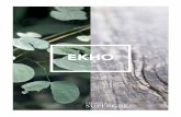 EKHO · 2020. 5. 13. · L’eleganza di venature e leggere nodosità si amalgamano nelle tre varianti cromatiche Gold, Silk e Nut. I toni neutri e caldi contribuiscono ad arredare