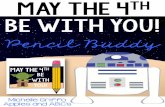 MAY THE 4TH BE WITH YOU!...MAY THE 4TH BE WITH YOU!! Apples and ABC’s SAMPLE Place pencil HERE This is a cute pencil buddy to give your students on May 4th! Target has Star wars