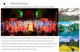 EVENTS IN VIETNAM€¦ · Embrace the heritage of Vietnam while dining in the Hanoi Opera House: a masterpiece of French colonial architecture, offering impressive interiors for an