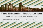 The Bitcoin Revolution - Meetupfiles.meetup.com/12568742/2015 05 04 the-bitcoin-revolution (1).pdf · consumer would have animal spirits based on instincts of emotion, national economies