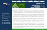 Lavalla Catholic College · Lavalla Catholic College. From the Principal . . Issue 18 . DECEMBER 11, 2013 . this issue . FROM THE PRINCIPAL P.1 - P.2 . VCAL AWARDS P.3