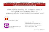 Institutions supporting the competitiveness of local production … · 2013. 11. 14. · ICT Logistics (incl. packaging) Maritime Materials and new… Mechatronics Metal… Micro-