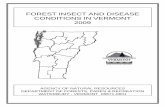 FOREST INSECT AND DISEASE CONDITIONS IN VERMONT 2009fpr.vermont.gov/sites/fpr/files/Forest_and... · Resource Protection personnel, or your County Forester, to receive a copy by mail