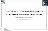 Overview of the NASA/Haystack VLBI2010 Receiver FrontendsOverview 1. Description of NASA Broadband VLBI Receiver Frontend 2. Receiver Performance 3. Calibration Signal Injection 4.