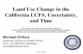 Land Use Change in the California LCFS, Uncertainty, and Time · Andy Jones Dan Kammen Tom Hertel Thanks! GBEP 15/V/09 3 LUC in the LCFS • For producer j in year t who blends Qi